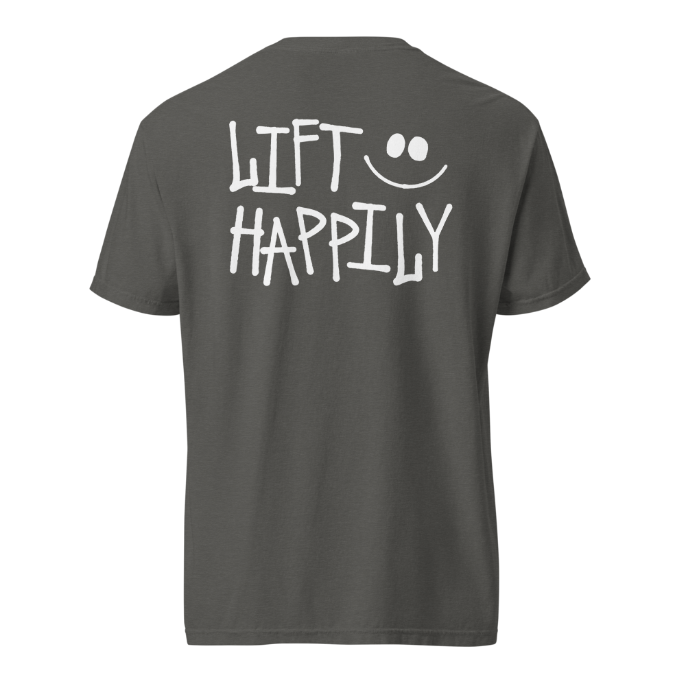 Lift Happily - Unisex T-Shirt